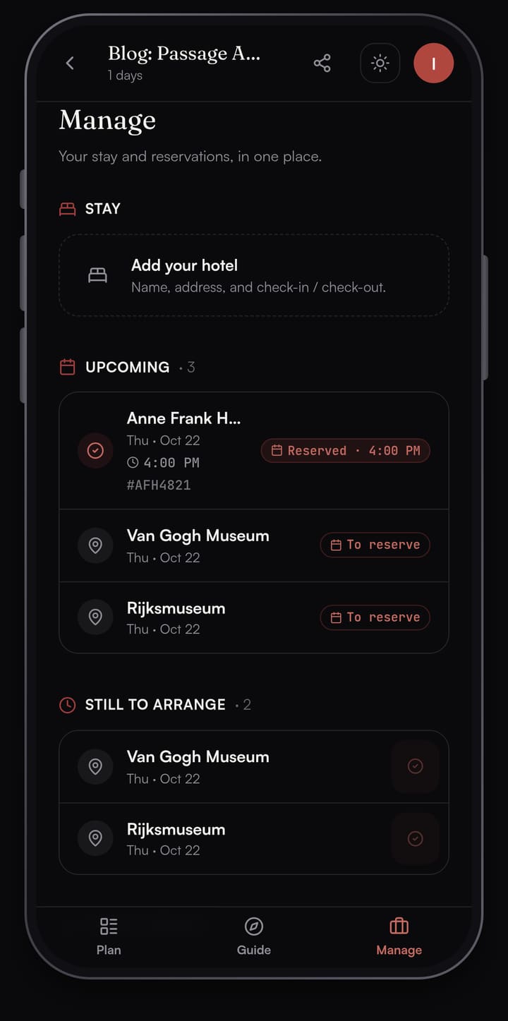 Passage AI Manage tab with Stay, an Upcoming list showing the Anne Frank House reserved at 4:00 PM, and the Van Gogh Museum and Rijksmuseum still to arrange